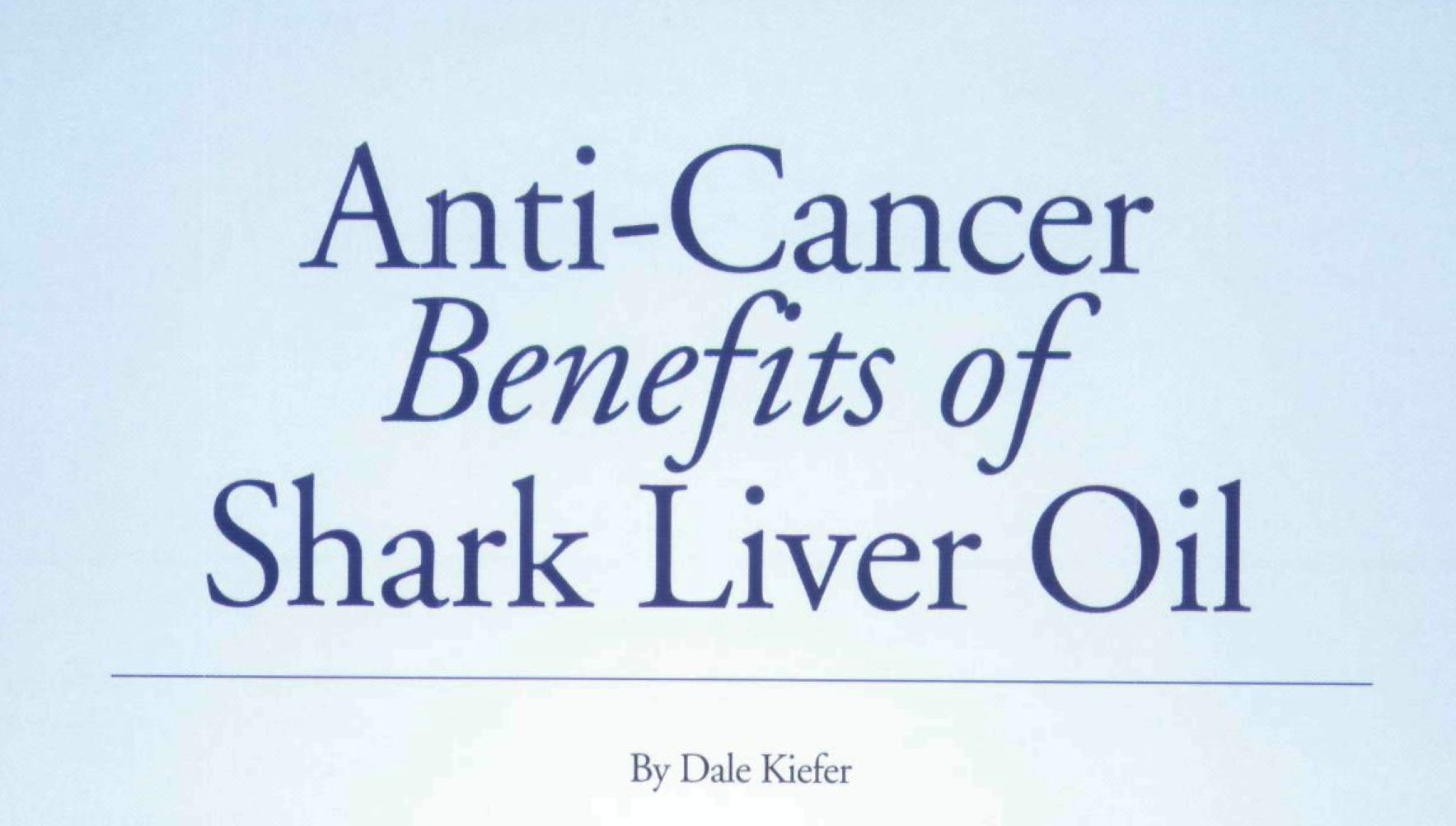 Alkylglycerol AntiCancer benefits of shark liver oil Life Extension